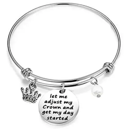 WUSUANED Inspirational Bracelet Gift Let Me Adjust My Crown and Get My Day Started