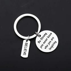 Gzrlyf Be Strong Keychain Be Strong You Never Know Who You are Inspiring Inspirational Gifts