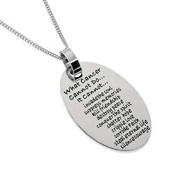 Joyful Sentiments Inspirational Jewelry Stainless Steel What Cancer Cannot Do Oval Pendant Necklace
