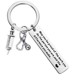 BAUNA Nurse Keychain Gift for Women Men Nursing Graduation Gift Nurse Appreciation Thank You Gift May You be Proud of The Work You Do The Person You are