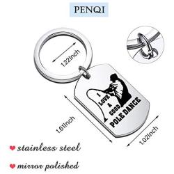 PENQI Funny Fisherman Keychain I Love A Good Pole Dance Fisherman Dog Tag Fishing Lover Jewelry Fisherman Anglers Gift for Boyfriend Husband Grandpa