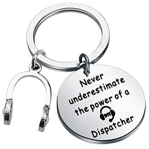 FUSTMW Dispatcher Gift Keychain 911 Operator Gifts 911 EMT Police Sheriff Dispatcher Gifts Jewelry Never Underestimate The Power of a Dispatcher