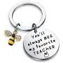 HOLLP Teacher Keyring Gift You Will Always Bee My Favorite Teacher Keychain Bee Jewelry Teacher Appreciation Teacher Keepsake End of Year Gift HOLLP Teacher Keyring Gift You Will Always Bee My Favorite Teacher Keychain Bee Jewelry Teacher Appreciation Teacher Keepsake End of Year Gift