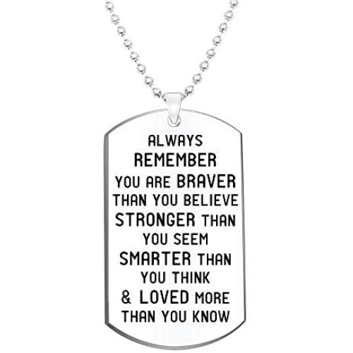Inspirational Jewelry Necklace- Always Remember You are Braver Than You Believe- Gift for Men Women