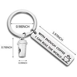 WUSUANED Coffee Lover Keychain with Enough Coffee I Can Rule The World Gift for Coworker Boss