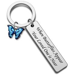 Butterfly Gift Butterfly Memorial Keychain Butterfly Lover Gift Loss of Love One Gift When Butterflies Appear Your Loved One is Near