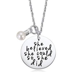 Gifts for Teenage Girls - Necklaces for Teen Girls Engraved Jewelry She Believed She Could So She Did Jewelry Pearl Necklace Inspirational Necklace Birthday Gift for Women