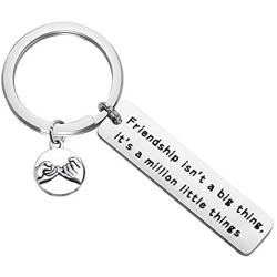 CYTING Friendship Keychain Friendship Isnt a Big Thing Its a Million Little Things Best Friend Keychain Friendship Jewelry for Friends Bestie