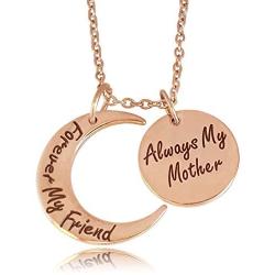 Mothers Day Jewelry Gifts from Son or Daughter Always My Mother Forever My Friend Engraved Crescent Moon Pendant Necklace