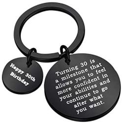 Happy 30th Birthday Gifts 30th Birthday Keychain Gifts for Friends Family 30 Year Old Birthday Presents Turning 30 is a Milestone That Allows You to Feel More Confident