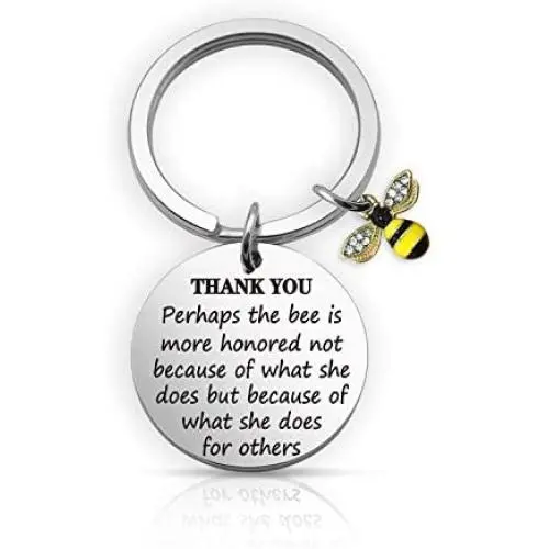 Eigso Bee Charm Keychain Perhaps The Bee is More Honored Because of What She Does for Others Appreciation Gift for Employee Teacher Eigso Bee Charm Keychain Perhaps The Bee is More Honored Because of What She Does for Others Appreciation Gift for Employee Teacher