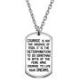 CAROMAY Pendant Necklace Inspirational Graduation Gift Courage is Not The Absence of Fear for Men Women Son Girls
