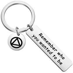 WSNANG Sobriety Gift Remember Who You Wanted to Be Keychain Addiction Recovery Gift New Beginnings Gift