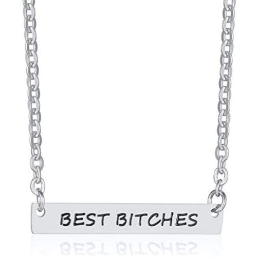Stainless Steel Best Bitches Inpirational Mantra Graduation Friends Sisters Scholl Collar Necklace