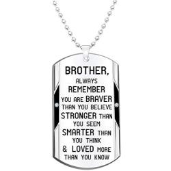 Brother Inspirational Jewelry Necklace Gift- Always Remember You are Braver Stronger Smarter