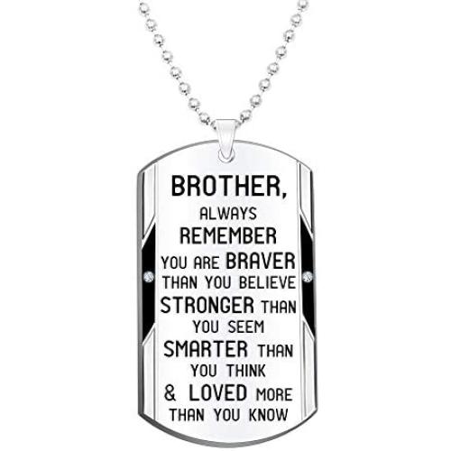 Brother Inspirational Jewelry Necklace Gift- Always Remember You are Braver Stronger Smarter