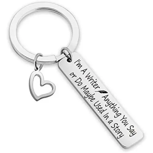 EIGSO Writer Keychain Im A Writer Anything You Say or Do Maybe Used in a Story Writing Jewelry for Author Writer Novelist (KR-Im A Writer)