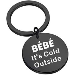 KEYCHIN TV Show Inspired Gift Bebe Its Cold Outside Keychain