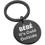 KEYCHIN TV Show Inspired Gift Bebe Its Cold Outside Keychain KEYCHIN TV Show Inspired Gift Bebe Its Cold Outside Keychain