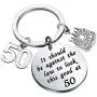 PENQI Funny 40th 50th 60 th Birthday Gifts It Should be Against The Law to Look This Good at 40/50/60 Happy Birthday Keychain for Women Men