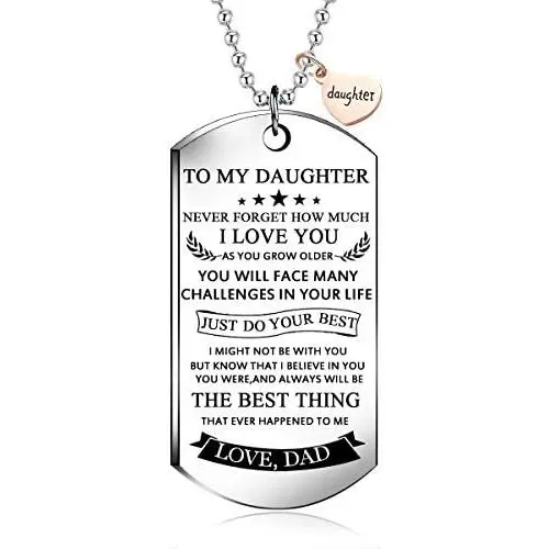 To my daughter from dad Stainless Steel Dog Tag Letters''To my daughter never forget how.love dad'' Pendant Necklace,Inspirational Gifts For daughter Jewelry To my daughter from dad Stainless Steel Dog Tag Letters''To my daughter never forget how.love dad'' Pendant Necklace,Inspirational Gifts For daughter Jewelry