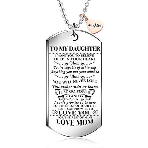 To My daughter from mom I Want You To Believe Love Mom Dog Tag Military Air Force Navy Coast Guard Necklace Ball Chain Gift for Best daughter Birthday and Graduation