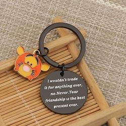 SEIRAA the Pooh Quote Gifts Tigger Key Chain Your Friendship is Best Present Ever True Friends Jewelry Pooh Tigger BFF Gift