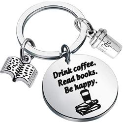 BEKECH Book Lovers Gift Coffee Lovers Gift Drink Coffee Read Books Be Happy Keychain Gift for Reading Lovers Bookworms Reader Book Club Gift Librarian Gift