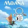 ENSIANTH in A World Full of Princesses Be A Moana Keychain Princesses Keychain Funny Moana Gift