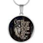 Wolf Fate Whispered In My Ear You Cant Withstand The Storm I Am The Storm Circle Pendant Necklace