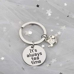 BAUNA Tea Keychain Tea Lovers Gift Its Always Tea time Alice in Wonderland Mad Hatter Quote Inspired Gift with Teapot Charm