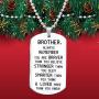 Elegant Chef Brother Inspirational Jewelry Necklace Gift- Always Remember You are Braver Than You Believe