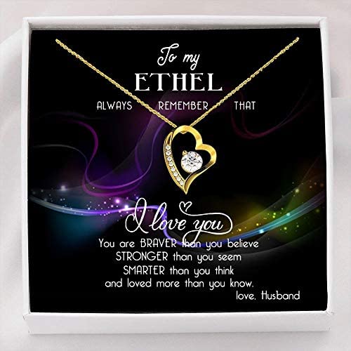 Heart Necklace with Message - to My Ethel, Always Remember That, I Love You - Valentine Day Necklace for Wife from Husband - Forever Love Necklace with Message Card and Gift Box
