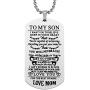 Dad to Son Necklace, To My Son Dog Tag Pendant Necklace, Father To Son Gift from Dad, Inspirational Son Necklace