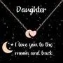 Daughter Necklace I Love You to The Moon and Back Heart & Moon Pendant Necklace, Birthday, Graduation Jewelry Gifts for Girls, Teens, Women