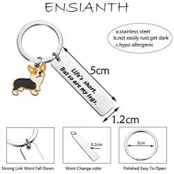 ENSIANTH Funny Corgi Keychain Life’s Short But So Are My Legs Keychain Dogs lover Gifts Inspirational Gift