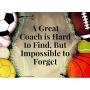 Infinity Collection Soccer Coach Keychain- Great Coach is Hard to Find But Impossible to Forget Soccer Coach Gifts- Soccer Jewelry - Soccer Coach Gifts for Men and Women