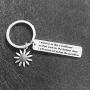 I Want to be Like a Sunflower so That ven on The Darkest Days I Will Stand Tall &Find The Sunshine Keychain for Women Men