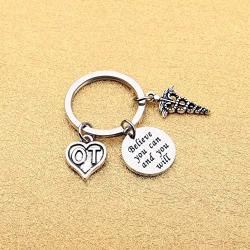 Occupational Therapy Jewelry OT Medical Keychain Believe You Can and You Will Graduation Gift for Occupational Therapist