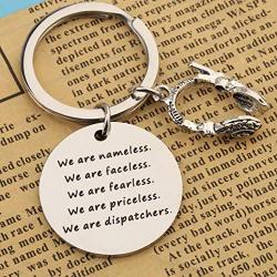SEIRAA 911 Dispatcher Gifts Emergency Operator Responder Thank You Gift We are Nameless We are Faceless We are Dispatchers Key Chain