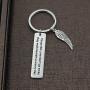 Memorial Keychain Those We Love Dont Go Away They Walk Beside Us Every Day Sympathy Gift Remembrance Jewelry in Memory of Dad Mom Gift