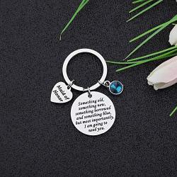 CYTING Maid of Honor Gift Something Old Something New Something Borrowed and Something Blue Wedding Keychain Thank You Gift for Bridesmaid Matron of Honor Sister in Law