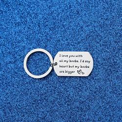 WUSUANED Boyfriend Gift I Love You with All My Boobs Keychain Funny Jewelry